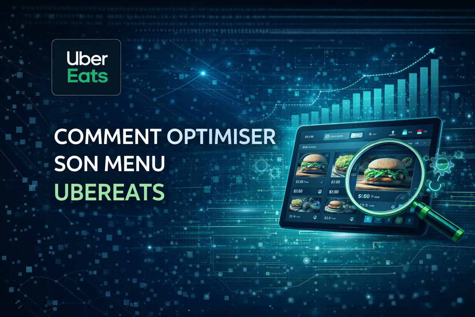 Comment optimiser son menu Uber Eats — guide complet 2026